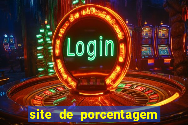 site de porcentagem slots pg